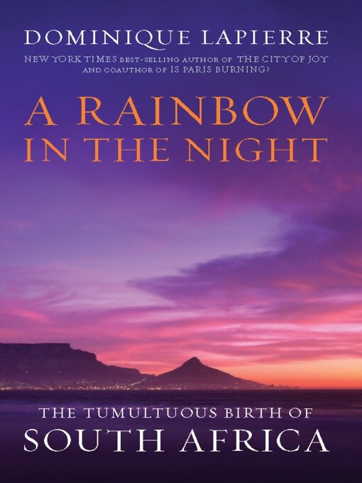 Title details for A Rainbow in the Night by Dominique Lapierre - Available